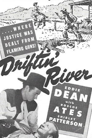 Driftin' River Driftin' River