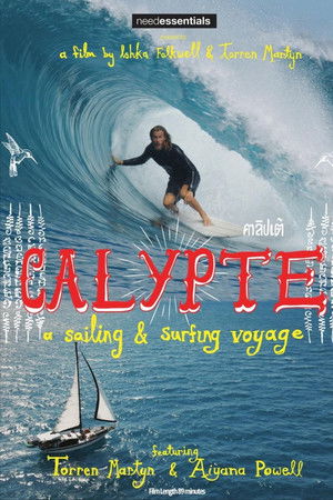 Calypte: A Sailing and Surfing Voyage Calypte: A Sailing and Surfing Voyage