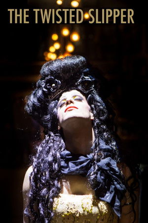 The Twisted Slipper The Twisted Slipper