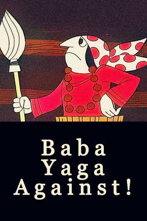 Baba-Yaga Against! Baba-Yaga Against!