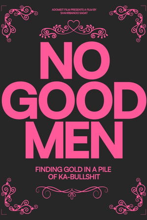 No Good Men No Good Men