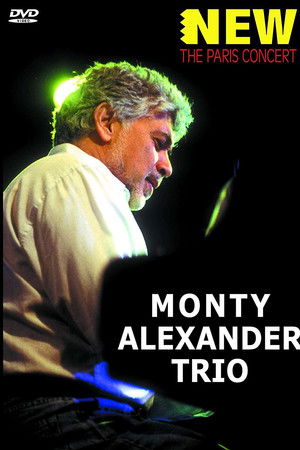 Monty Alexander Trio: The Paris Concert