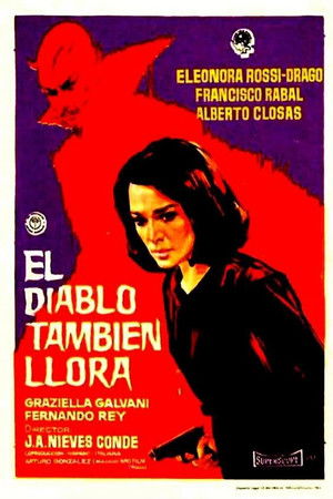 The Devil Also Cries The Devil Also Cries