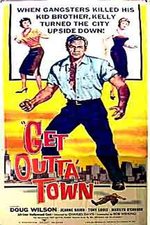 Get Outta Town Get Outta Town