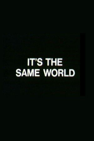 It's the Same World It's the Same World