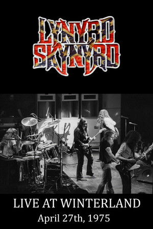 Lynyrd Skynyrd : Live at Winterland 1975 Lynyrd Skynyrd : Live at Winterland 1975