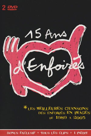 Les Enfoirés, 15 ans d'Enfoirés Les Enfoirés, 15 ans d'Enfoirés