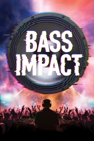 Bass Impact Bass Impact