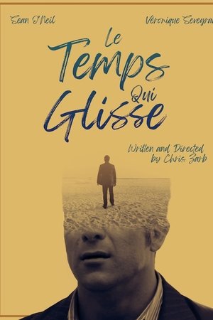 Le Temps Qui Glisse