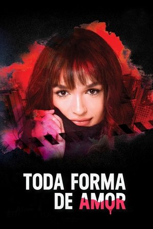 Toda Forma de Amor