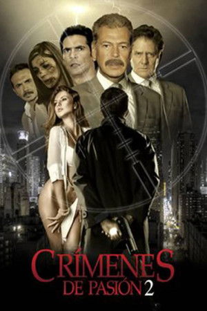 Crímenes de pasión 2 Crímenes de pasión 2