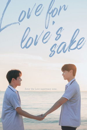 Love For Love's Sake Love For Love's Sake