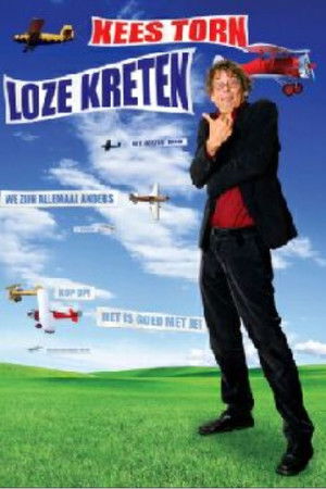 Kees Torn: Loze Kreten Kees Torn: Loze Kreten