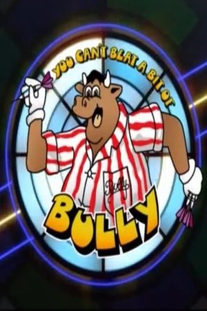 You Can't Beat a Bit of Bully You Can't Beat a Bit of Bully