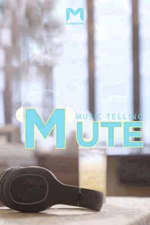 MUTE: Music Telling MUTE: Music Telling