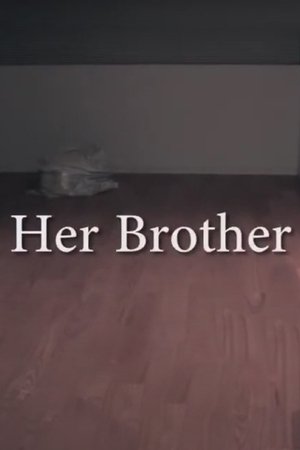 Her Brother Her Brother
