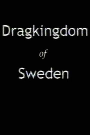 Dragkingdom of Sweden Dragkingdom of Sweden