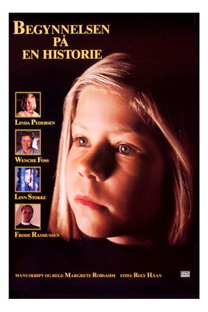 The Beginning of a Story