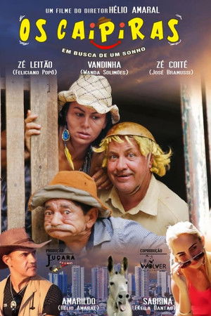 Os Caipiras Em Busca de um Sonho