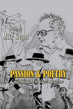 Passion & Poetry: Peckinpah's Last Western Passion & Poetry: Peckinpah's Last Western