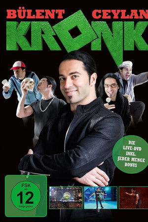 Bülent Ceylan - Live - Kronk