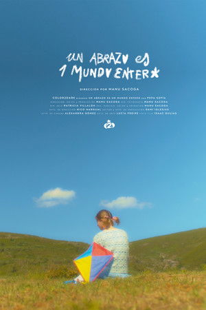 Un Abrazo es un Mundo Entero