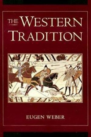 The Western Tradition The Western Tradition