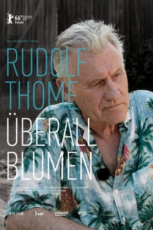 Rudolf Thome - Flowers Everywhere Rudolf Thome - Flowers Everywhere