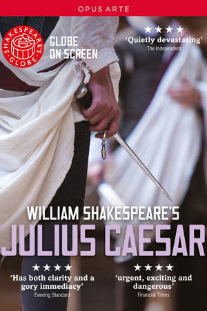 Julius Caesar - Live at Shakespeare's Globe Julius Caesar - Live at Shakespeare's Globe
