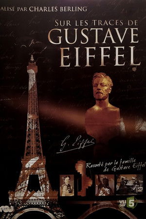 Sur les traces de Gustave Eiffel
