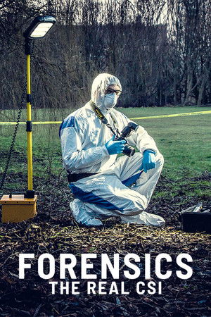 Forensics: The Real CSI Forensics: The Real CSI