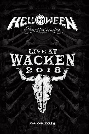 Helloween: Pumpkins United: Live At Wacken 2018 Helloween: Pumpkins United: Live At Wacken 2018