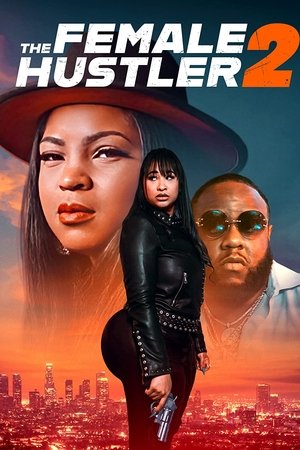 The Female Hustler 2 The Female Hustler 2