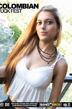 Colombian Fuck Fest 11 Colombian Fuck Fest 11