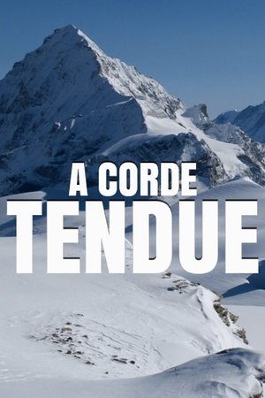 À corde tendue À corde tendue
