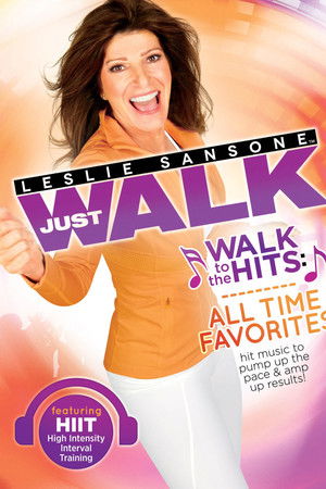 Leslie Sansone: Walk to the Hits: All Time Favorites Leslie Sansone: Walk to the Hits: All Time Favorites