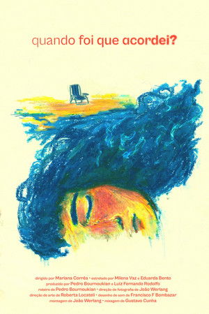 Quando Foi Que Acordei? Quando Foi Que Acordei?