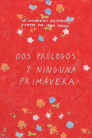 Dos prólogos y ninguna primavera Dos prólogos y ninguna primavera