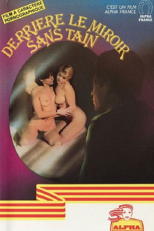 Derrière le miroir sans tain