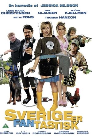 Sverige er fantastisk Sverige er fantastisk