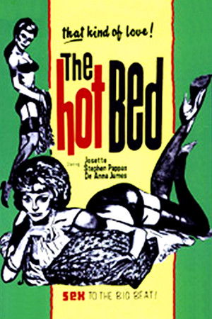 The Hot Bed The Hot Bed