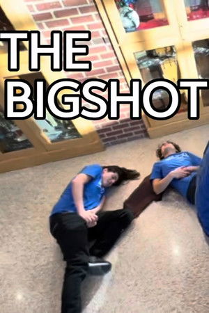 The Bigshot The Bigshot