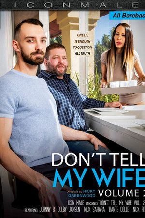 Don't Tell My Wife 2 Don't Tell My Wife 2