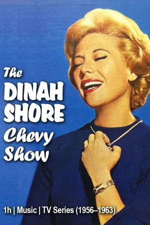 The Dinah Shore Chevy Show The Dinah Shore Chevy Show