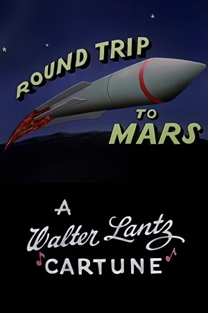 Round Trip to Mars Round Trip to Mars
