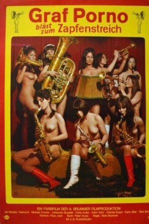 Graf Porno bläst zum Zapfenstreich Graf Porno bläst zum Zapfenstreich