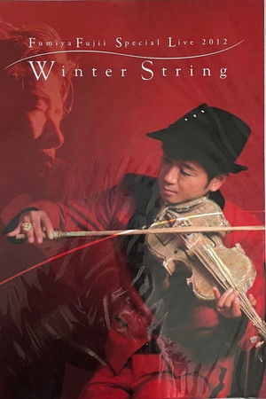 藤井フミヤ Special Live 2012 "Winter String"