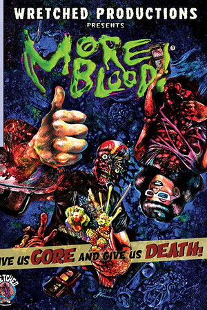 More Blood! More Blood!