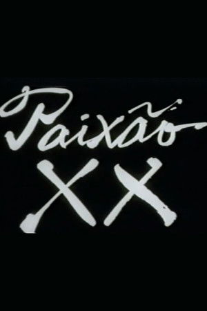 Paixão XX