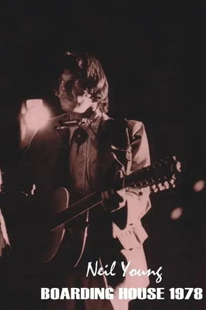 Neil Young - Boarding House 1978 Neil Young - Boarding House 1978